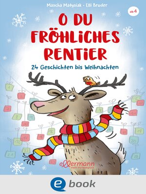 cover image of O du fröhliches Rentier